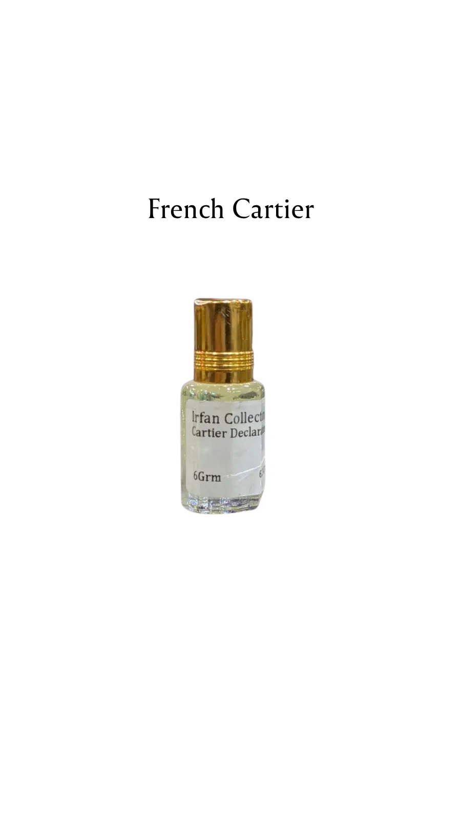 Concentrated Perfume Oil Attar Cartier Declaration French Cartier Charabot 6ML