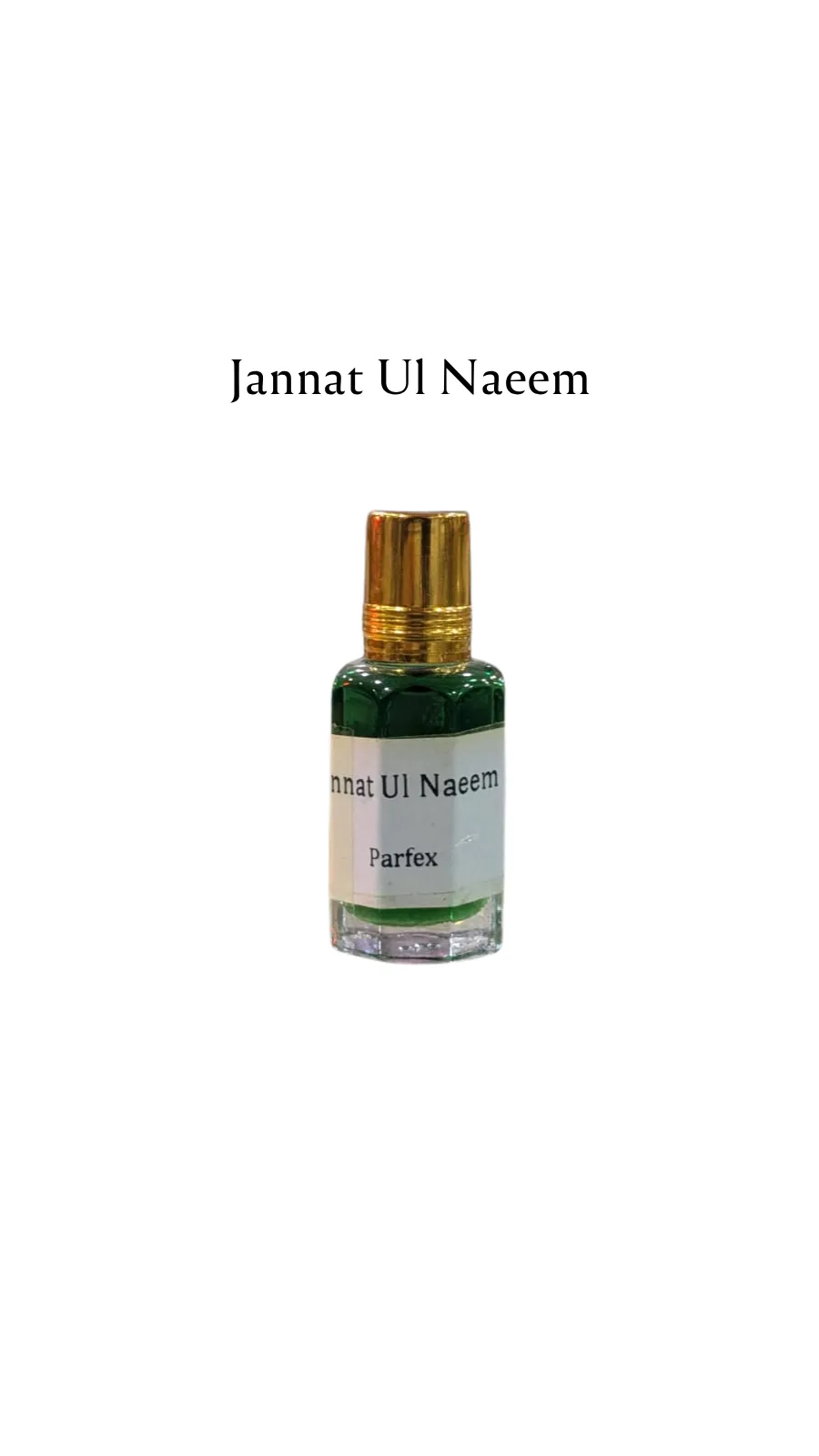 Concentrated Perfume Oil Attar Jannat Ul Naeem Oriental Parfex 6ML