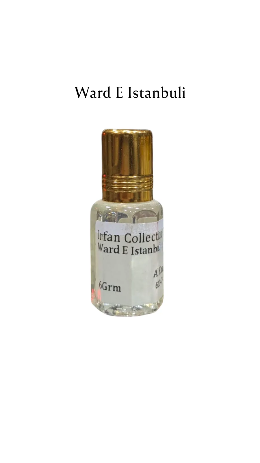Concentrated Perfume Oil Attar Ward E Istanbuli Specialities Arabic-F Alkhaleej 6ML