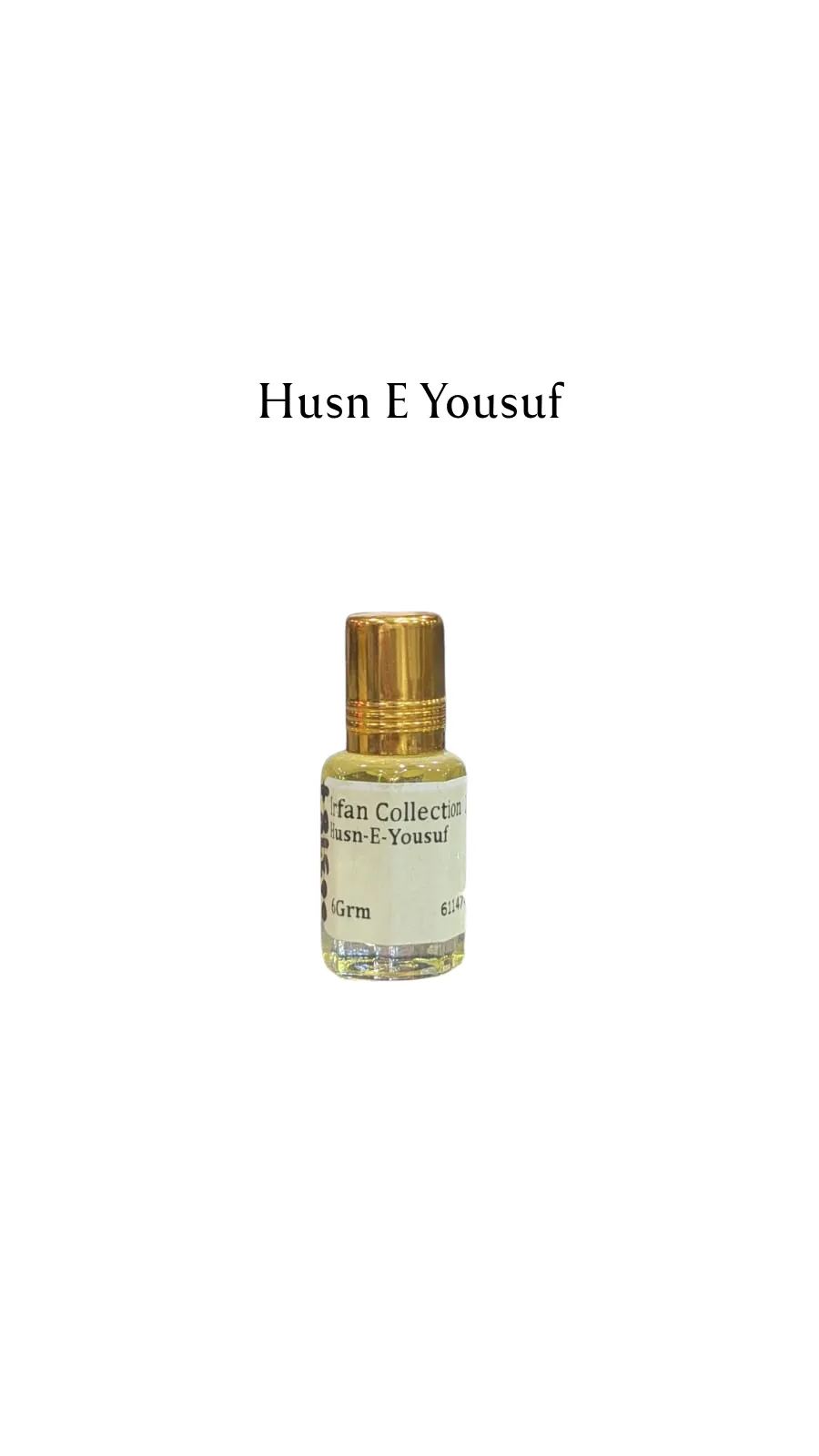 Concentrated Perfume Oil Attar Husn E Yousuf Oriental Arabic-F Parfex 6ML