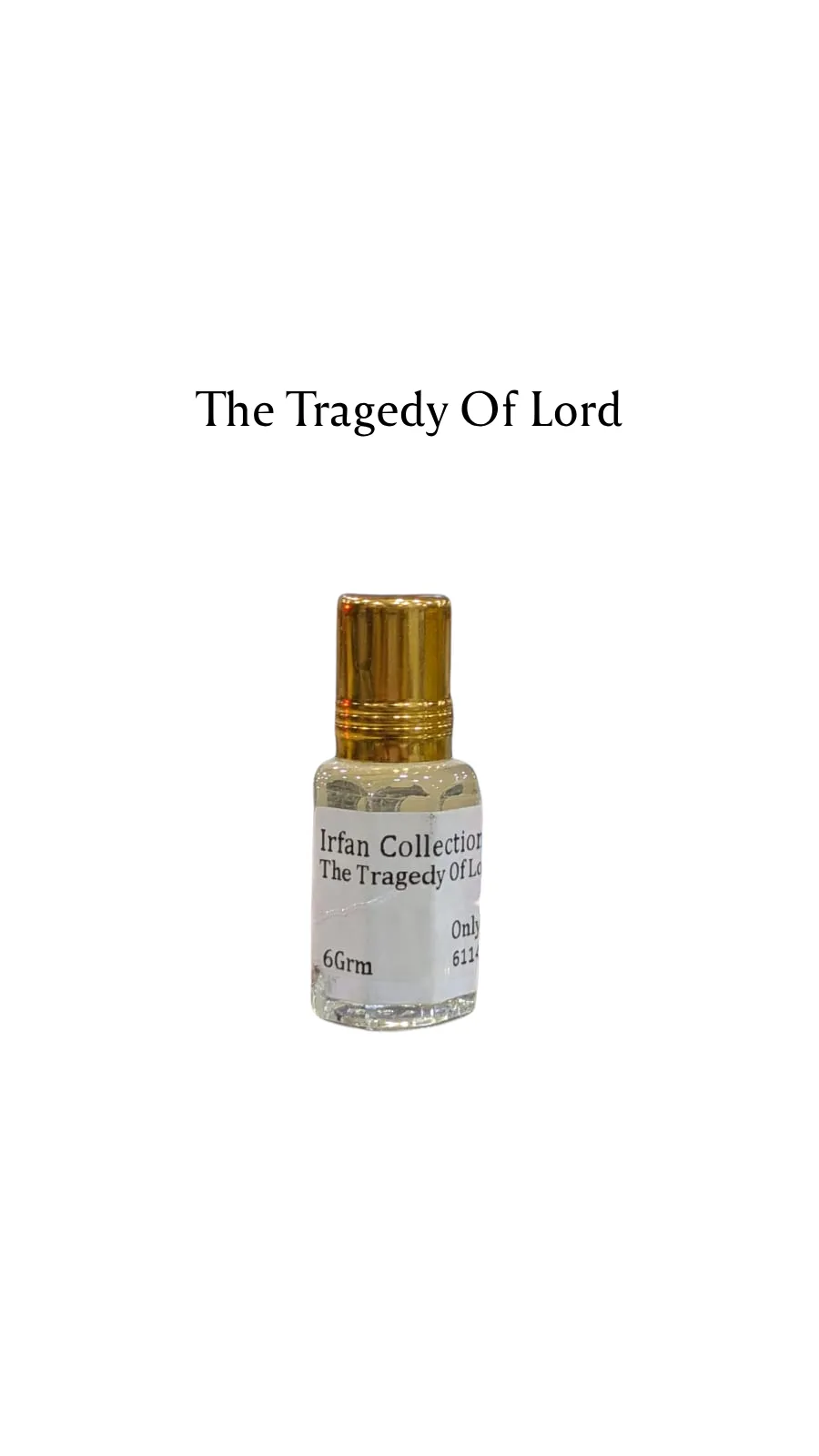 Concentrated Perfume Oil Attar The Tragedy Of Lord George French Penhaligons Only-F 6ML