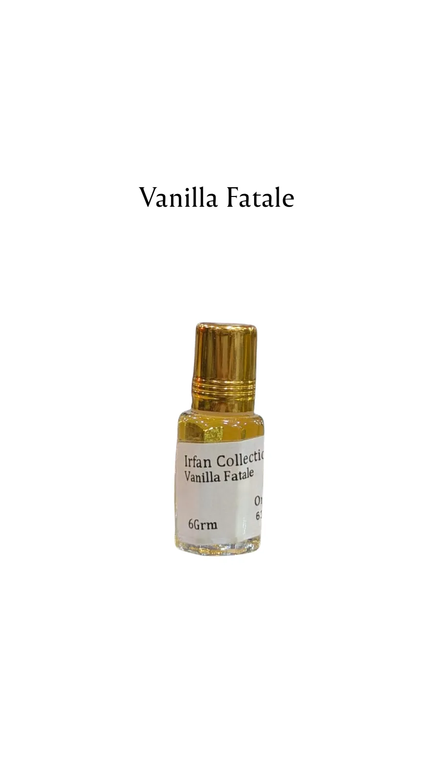 Concentrated Perfume Oil Attar Vanilla Fatale French Tom Ford Only-F 6ML