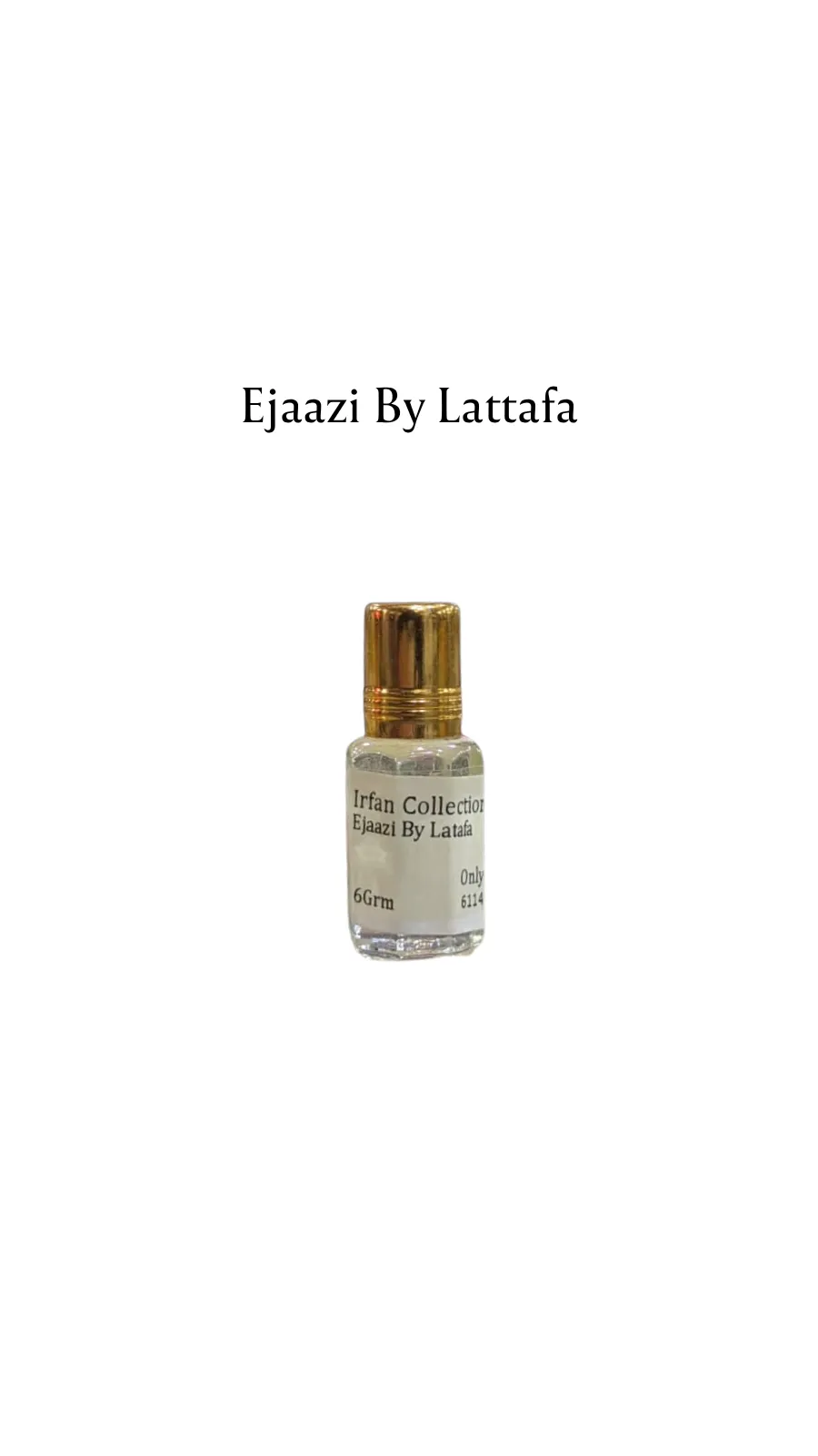 Concentrated Perfume Oil Attar Ejaazi By Lattafa Lattafa Only Fragnance 6ML