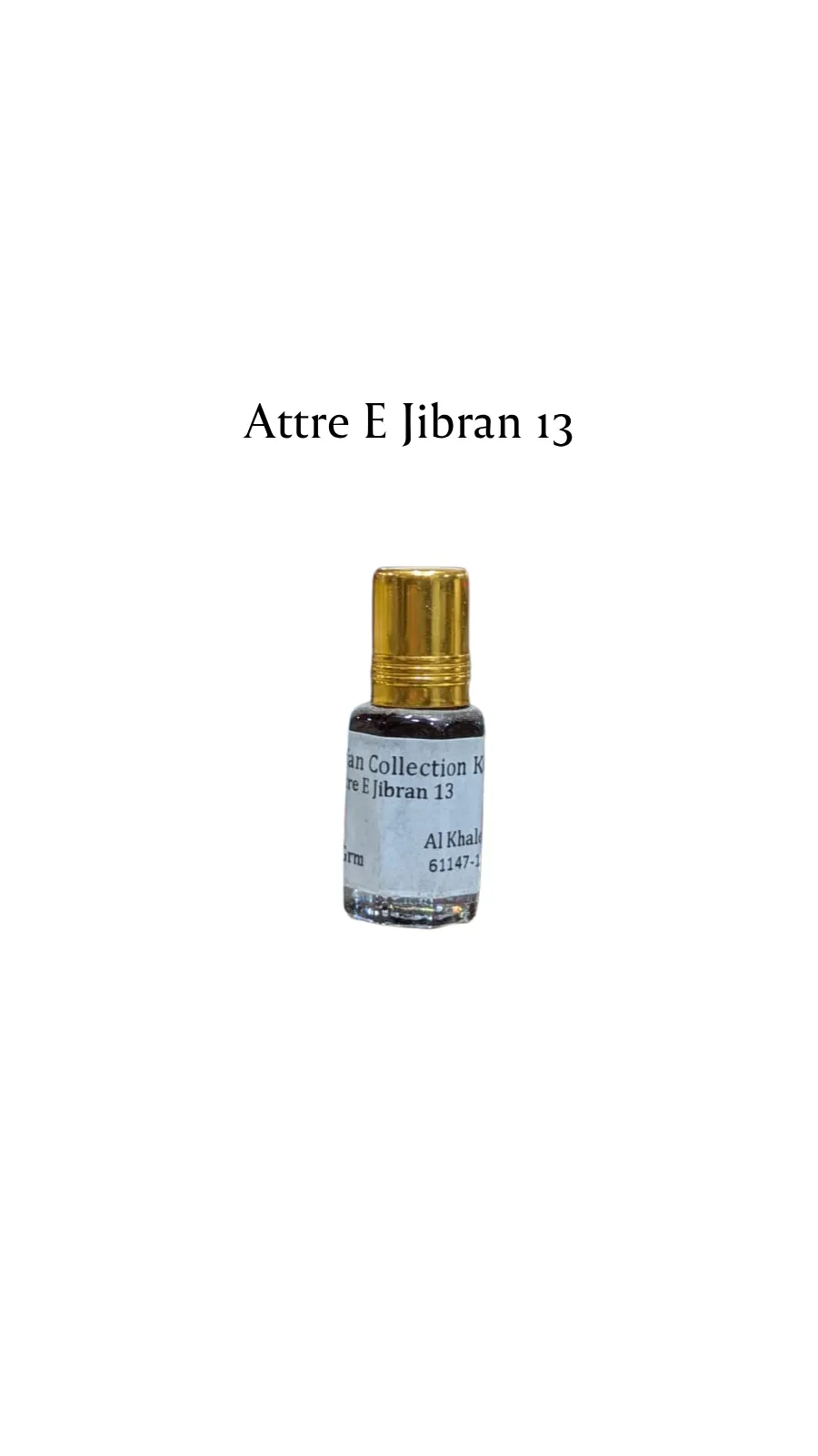 Concentrated Perfume Oil Attar Attre E Jibran 13 Specialities Alkhaleej 6ML