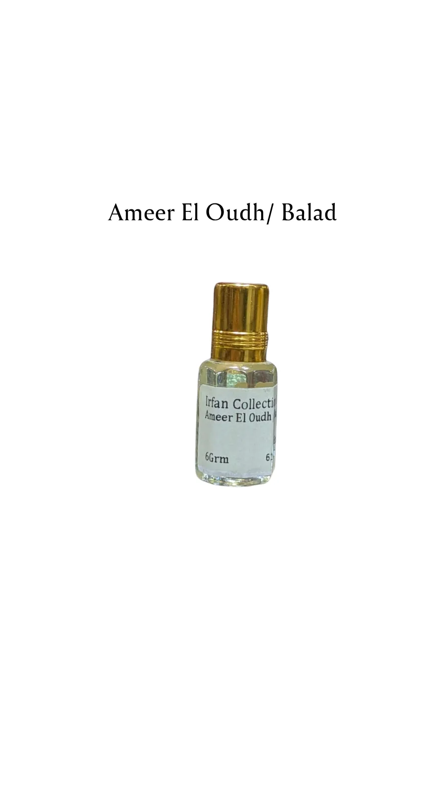 Concentrated Perfume Oil Attar Ameer El Oudh/ Balad Oriental Balad Expressions 6ML